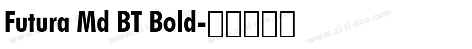 Futura Md BT Bold字体转换